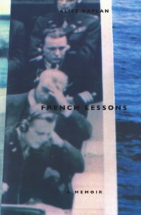 French Lessons: A Memoir French Lessons: A Memoir