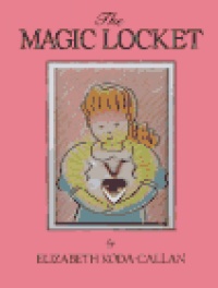 The Magic Locket (Magic Charm Book) The Magic Locket (Magic Charm Book)