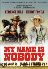 My Name Is Nobody My Name Is Nobody