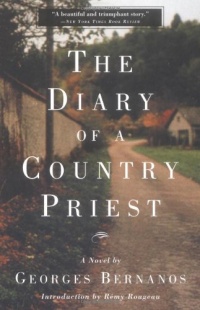 The Diary of a Country Priest: A Novel The Diary of a Country Priest: A Novel