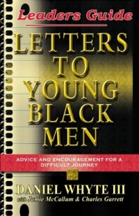 Leader's Guide: Letters To Young Black Men
