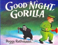 Good Night, Gorilla Good Night, Gorilla
