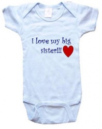 I LOVE MY BIG SISTER - BigBoyMusic Baby Designs - White, Blue or Pink Onesie I LOVE MY BIG SISTER - BigBoyMusic Baby Designs - White, Blue or Pink Onesie