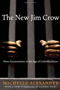 The New Jim Crow The New Jim Crow