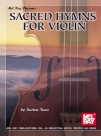 Sacred Hymns for Violin Sacred Hymns for Violin