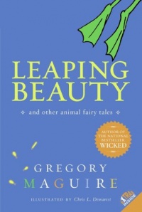 Leaping Beauty: And Other Animal Fairy Tales