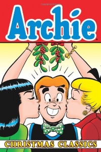 Archie Christmas Classics (Archie Classics) Archie Christmas Classics (Archie Classics)