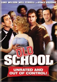 Old School (Widescreen Unrated Edition) Old School (Widescreen Unrated Edition)