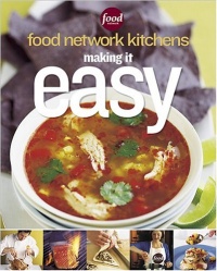 Making It Easy (Food Network Kitchens) Making It Easy (Food Network Kitchens)