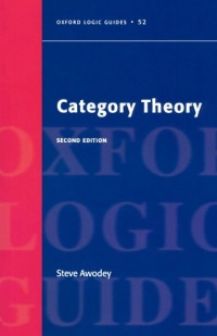 Category Theory (Oxford Logic Guides) Category Theory (Oxford Logic Guides)