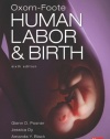 Oxorn Foote Human Labor and Birth, Sixth Edition