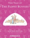 The Tale of the Flopsy Bunnies (Peter Rabbit)