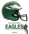 Philadelphia Eagles: The Complete Illustrated History