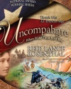 Uncompahgre: Where Water Turns Rock Red (Threads West an American Saga)