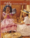 Addy Saves The Day (American Girl (Quality))