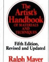 The Artist's Handbook of Materials and Techniques: Fifth Edition, Revised and Updated (Reference)