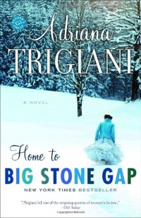 Home to Big Stone Gap: A Novel (Big Stone Gap Novels) Home to Big Stone Gap: A Novel (Big Stone Gap Novels)