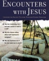 Encounters with Jesus (Ancient Context, Ancient Faith)