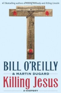 Killing Jesus Killing Jesus