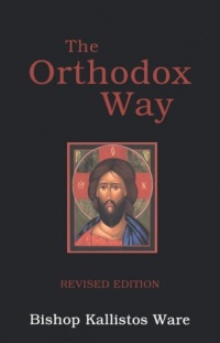 The Orthodox Way The Orthodox Way