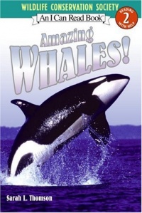 Amazing Whales! (I Can Read Book 2) Amazing Whales! (I Can Read Book 2)