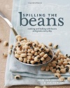 Spilling the Beans: Cooking and Baking with Beans and Grains Everyday