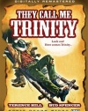 They Call Me Trinity