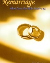 Divorce and Remarriage: What Does the Bible Really Say?