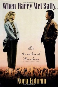 When Harry Met Sally. . . When Harry Met Sally. . .