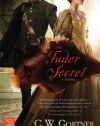 The Tudor Secret (The Elizabeth I Spymaster Chronicles)