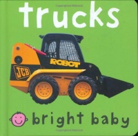 Trucks (Bright Baby) Trucks (Bright Baby)