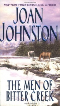 The Men of Bitter Creek The Men of Bitter Creek