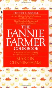The Fannie Farmer Cookbook The Fannie Farmer Cookbook