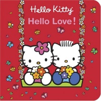 Hello Kitty, Hello Love! Hello Kitty, Hello Love!