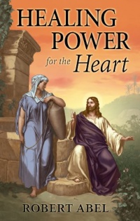 Healing Power for the Heart Healing Power for the Heart