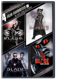 4 Film Favorites: Blade (Blade, Blade 2, Blade: House of Chthon, Blade: Trinity) 4 Film Favorites: Blade (Blade, Blade 2, Blade: House of Chthon, Blade: Trinity)