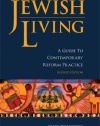 Jewish Living: A Guide to Contemporary Reform Practice