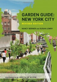 Garden Guide: New York City, Revised Edition