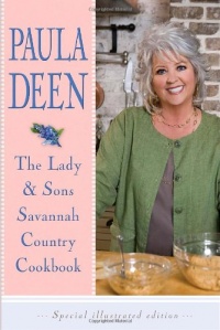 The Lady & Sons Savannah Country Cookbook The Lady & Sons Savannah Country Cookbook