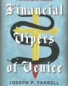 Financial Vipers of Venice: Alchemical Money, Magical Physics, and Banking in the Middle Ages and Renaissance