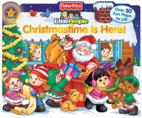 Fisher Price Little People Christmastime Is Here!: Lift the Flap (Fisher Price Lift the Flap) Fisher Price Little People Christmastime Is Here!: Lift the Flap (Fisher Price Lift the Flap)