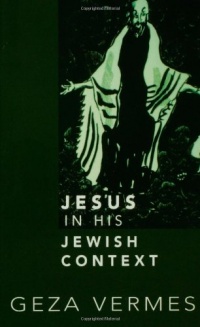 Jesus in His Jewish Context Jesus in His Jewish Context