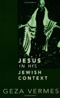 Jesus in His Jewish Context