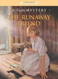 The Runaway Friend: A Kirsten Mystery (American Girl Mysteries (Quality)) The Runaway Friend: A Kirsten Mystery (American Girl Mysteries (Quality))