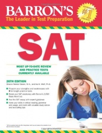 Barron's SAT, 26th Edition (Barron's Sat (Book Only)) Barron's SAT, 26th Edition (Barron's Sat (Book Only))