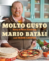 Molto Gusto: Easy Italian Cooking Molto Gusto: Easy Italian Cooking