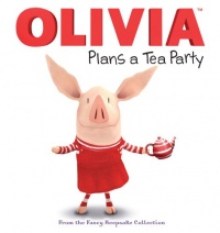 OLIVIA Plans a Tea Party: From the Fancy Keepsake Collection OLIVIA Plans a Tea Party: From the Fancy Keepsake Collection