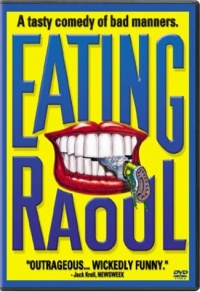 Eating Raoul Eating Raoul