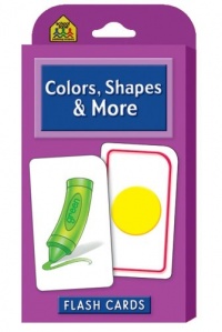 Colors, Shapes and More Flash Cards Colors, Shapes and More Flash Cards