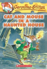 Cat and Mouse in a Haunted House (Geronimo Stilton, No. 3) Cat and Mouse in a Haunted House (Geronimo Stilton, No. 3)